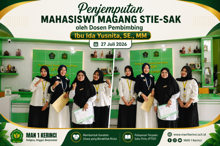 Mahasiswi Magang STIE-SAK Resmi Dijemput Dosen Pembimbing, MAN 1 Kerinci Apresiasi Sinergi Dunia Pendidikan