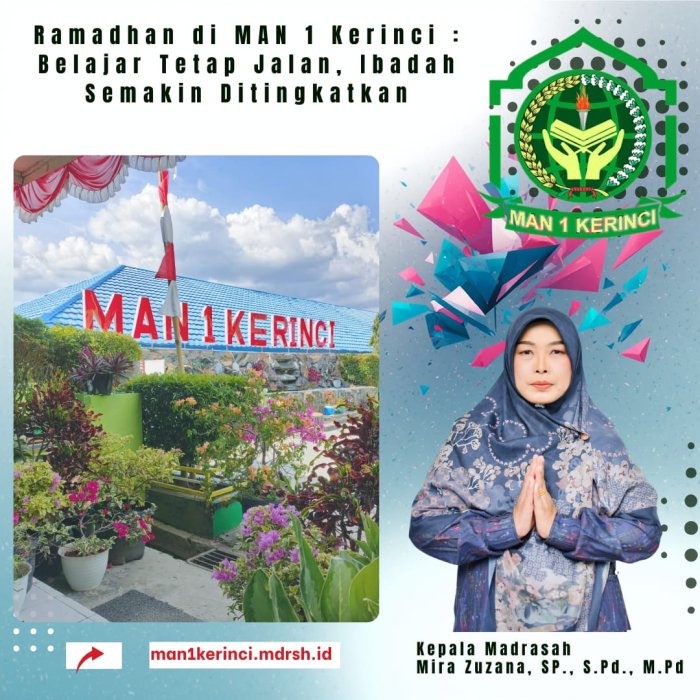 Ramadhan di MAN 1 Kerinci : Belajar Tetap Jalan, Ibadah Semakin Ditingkatkan