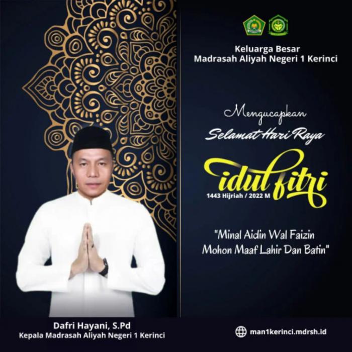 MAN 1 kerinci Mengucapkan Selamat Hari Raya Idul Fitri 1443 H, Mohon Maaf Lahir dan Bathin