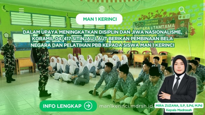 Pembinaan Bela Negara dan Pelatihan PBB, Koramil 04/417 Sitinjau Laut Tanamkan Disiplin Siswa MAN 1 Kerinci