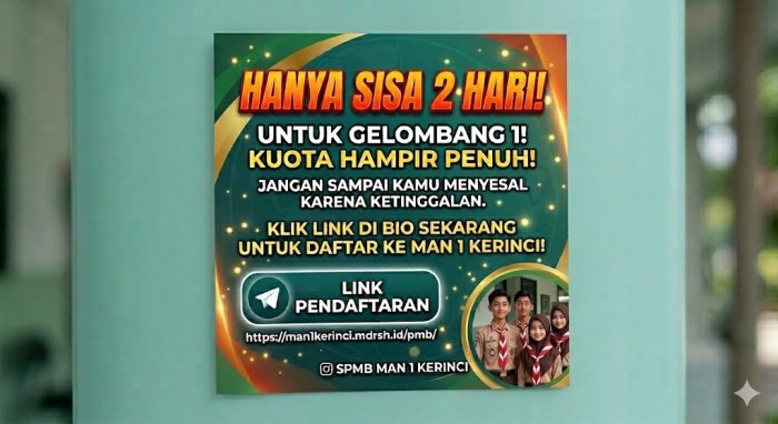 MAN 1 Kerinci Resmi Membuka Pendaftaran Murid baru Tahun Pelajaran 2026/2027: Raih masa depan Gemilang Bersama kami