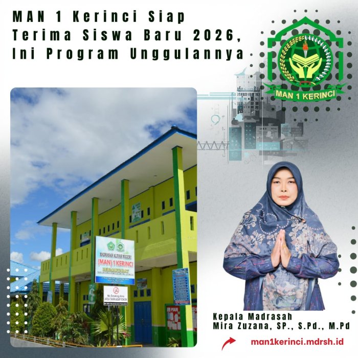 MAN 1 Kerinci Siap Terima Siswa Baru 2026, Ini Program Unggulannya