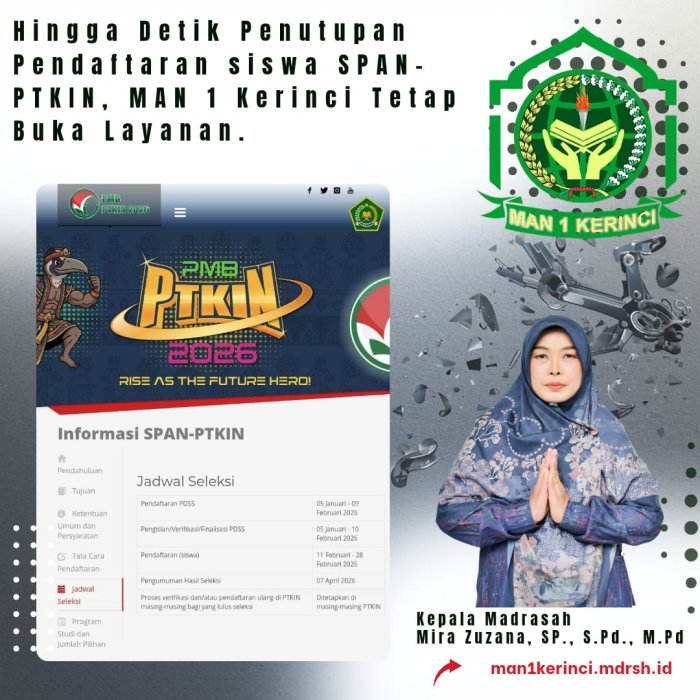 MAN 1 Kerinci Maksimalkan Layanan Pendaftaran SPAN-PTKIN