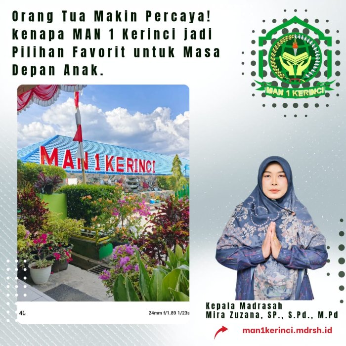 Orang Tua Makin Percaya! kenapa MAN 1 Kerinci jadi Pilihan Favorit untuk Masa Depan Anak.