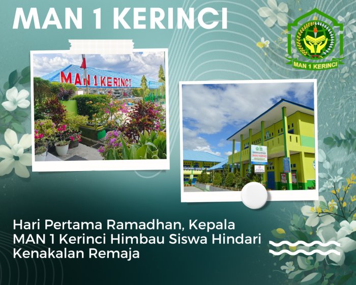 Hari Pertama Ramadhan, Kepala MAN 1 Kerinci Himbau Siswa Hindari Kenakalan Remaja