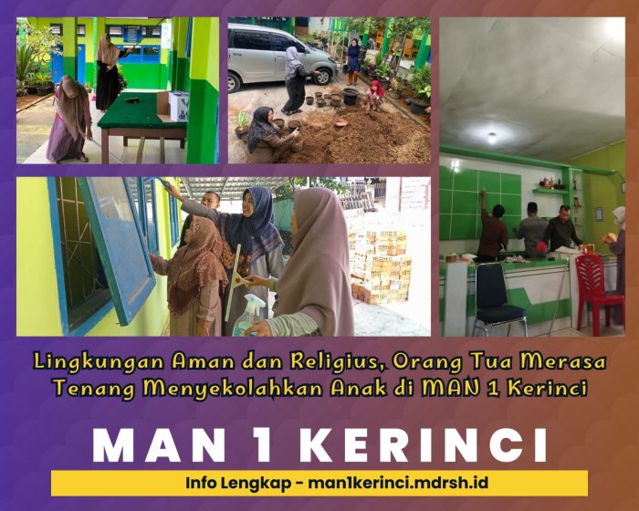 Lingkungan Aman dan Religius, Orang Tua Merasa Tenang Menyekolahkan Anak di MAN 1 Kerinci