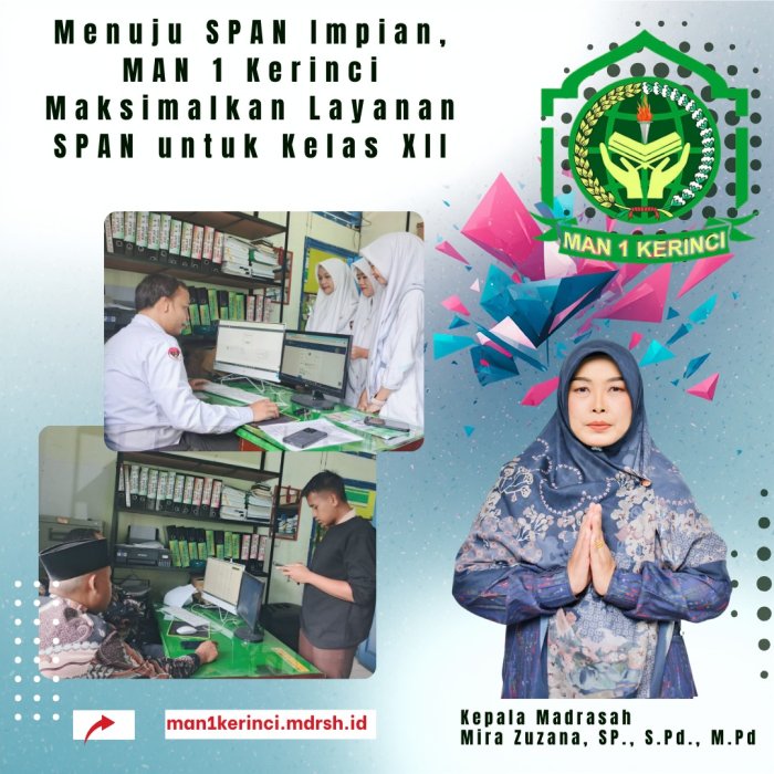 Menuju PTKIN Impian, MAN 1 Kerinci Maksimalkan Layanan SPAN untuk Kelas XII