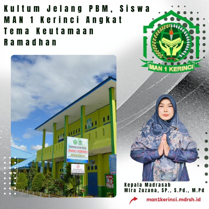 Kultum Jelang PBM, Siswa MAN 1 Kerinci Angkat Tema Keutamaan Ramadhan