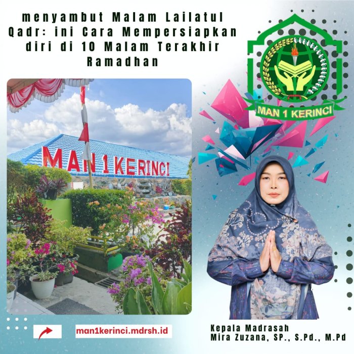 Menyambut Malam Lailatul Qadr: ini Cara Mempersiapkan diri di 10 Malam Terakhir Ramadhan