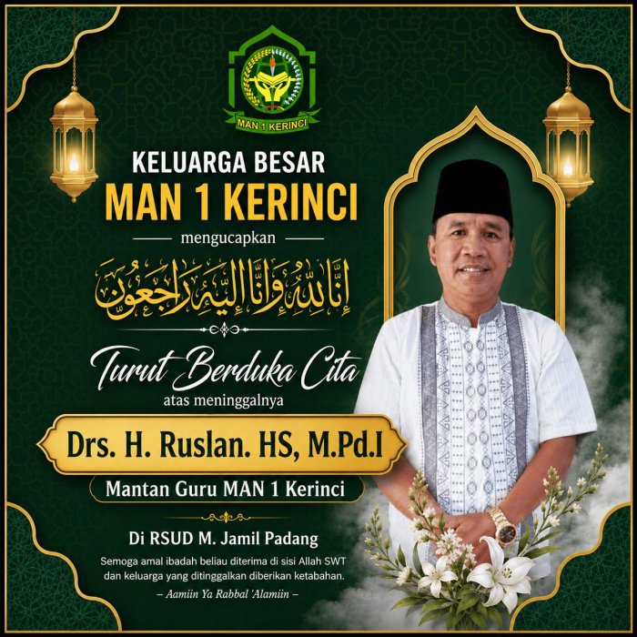 Keluarga Besar MAN 1 Kerinci Sampaikan Duka Cita atas Wafatnya Mantan Guru Keluarga Besar MAN 1 Kerinci Sampaikan Duka Cita atas Wafatnya Mantan Guru
