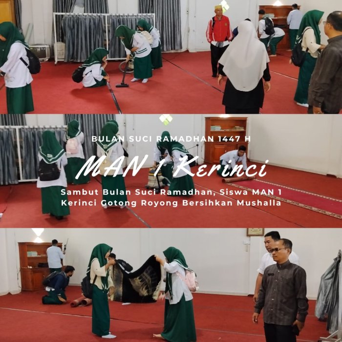 Sambut Bulan Suci Ramadhan, Siswa MAN 1 Kerinci Gotong Royong Bersihkan Mushalla