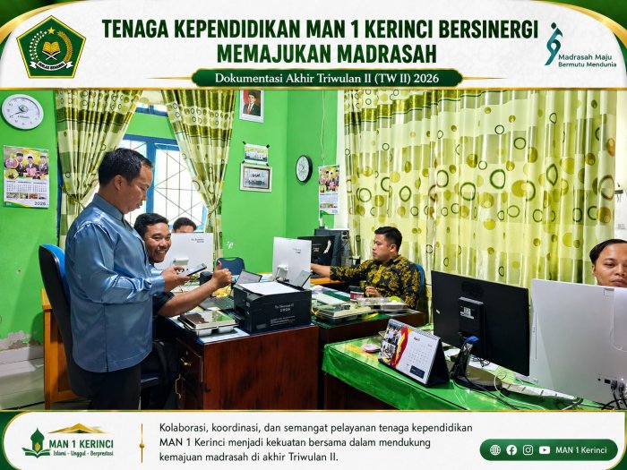 Tenaga Kependidikan MAN 1 Kerinci Bersinergi Memajukan Madrasah